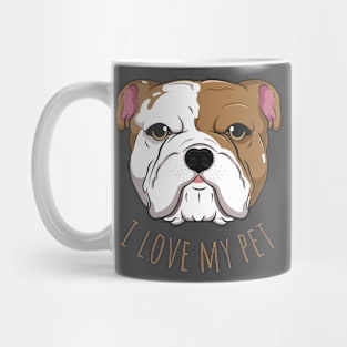 i love my pet Mug